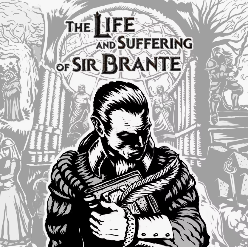 The Life and Suffering of Sier Brante